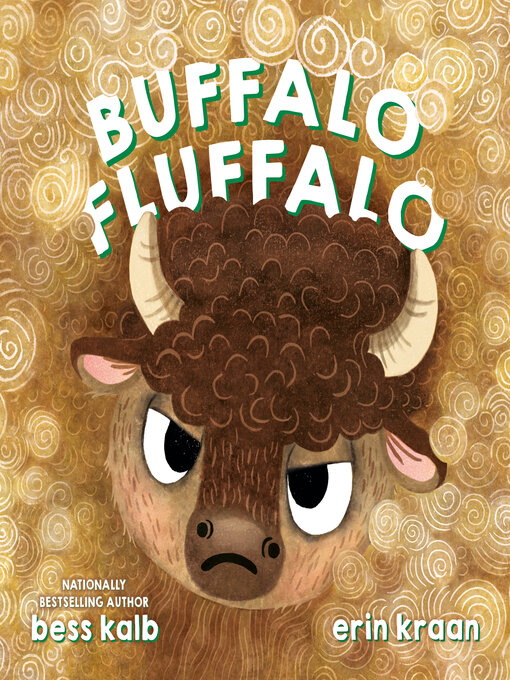 Titeldetails für Buffalo Fluffalo nach Bess Kalb - Verfügbar